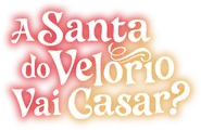 Logo for A Santa do Velório Vai Casar?