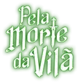 Logo for Pela Morte da Vilã