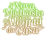 Logo for A Nova Madrasta é a Alegria da Casa