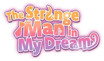 Logo for The Strange Man in My Dream