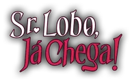 Logo for Sr. Lobo, Já Chega!