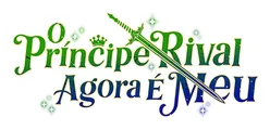 Logo for O Príncipe Rival Agora É Meu