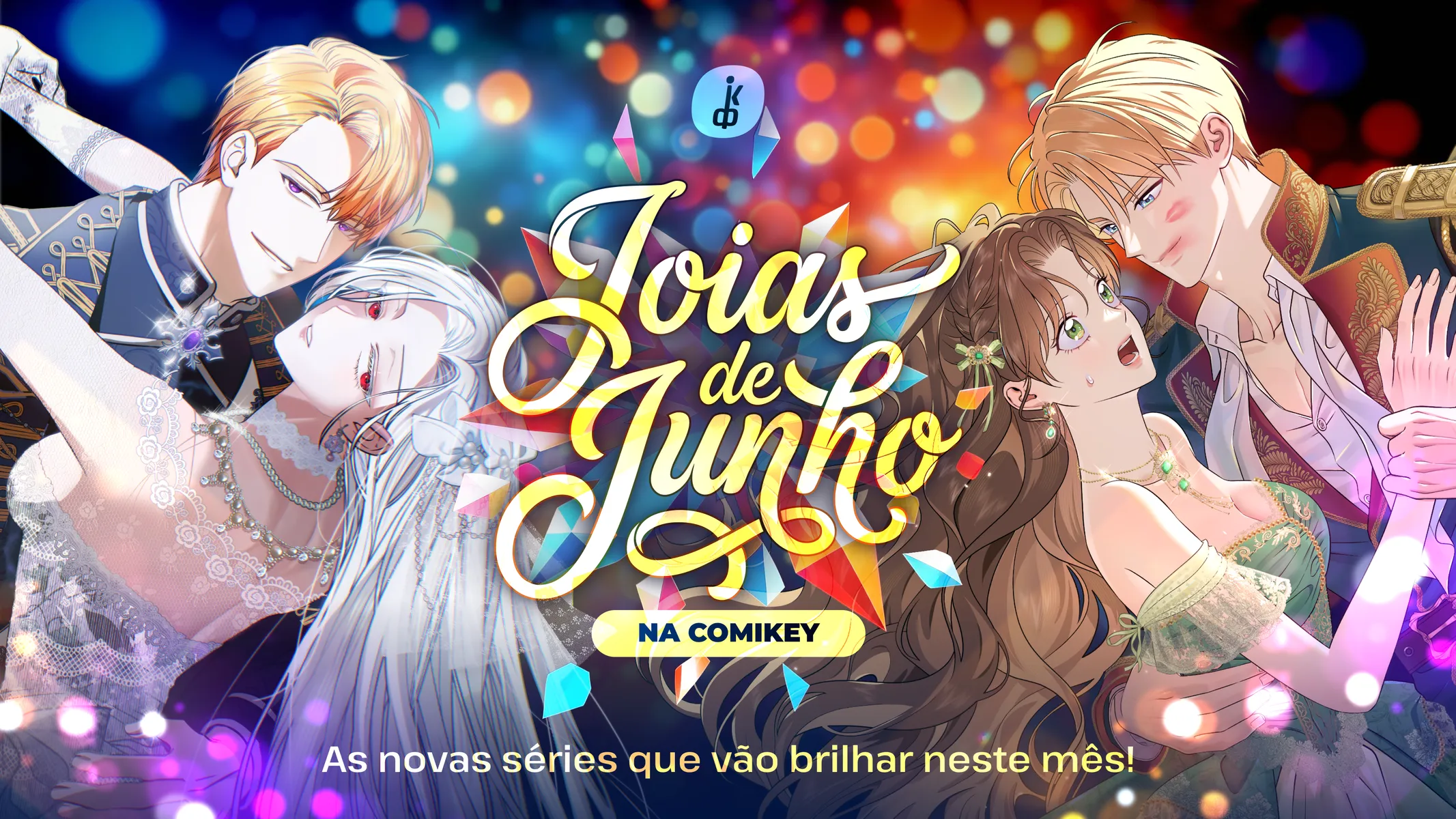 Joias de Junho na Comikey
