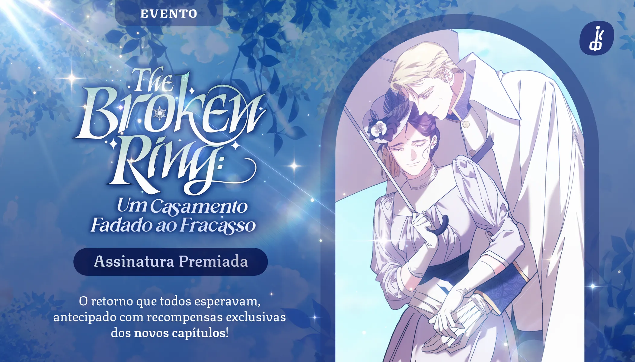 Evento Assinatura Premiada: O Retorno de The Broken Ring na Comikey