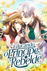 Cover for Educando o Príncipe Rebelde