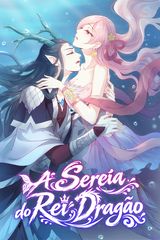Cover for A Sereia do Rei Dragão