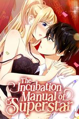Cover for The Incubation Manual of Superstar