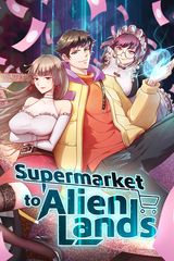 Cover for Supermarket to Alien Lands