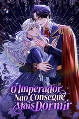 Cover for O Imperador Não Consegue Mais Dormir