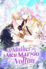 Cover for A Mulher do Meu Marido Voltou