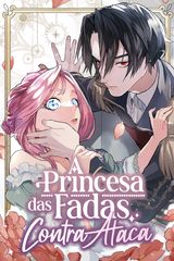 Cover for A Princesa das Fadas Contra-Ataca