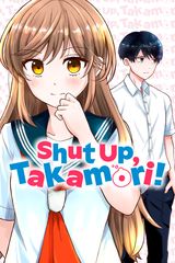 Cover for Shut Up, Takamori!