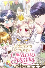 Cover for A Madrasta Sem Dons é o Coração da Família