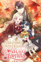 Cover for A Madrasta Sem Dons é o Coração da Família