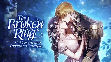 Wallpaper for The Broken Ring: Um Casamento Fadado ao Fracasso