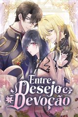Cover for Entre Desejo e Devoção