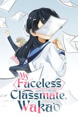 Cover for My Faceless Classmate, Wakao