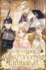 Cover for Não Se Engane, Essa Princesa É Imbatível