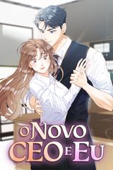 Cover for O Novo CEO e EU