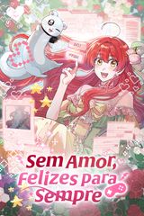Cover for Sem Amor, Felizes Para Sempre