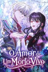 Cover for O Amor de Um Morto-Vivo