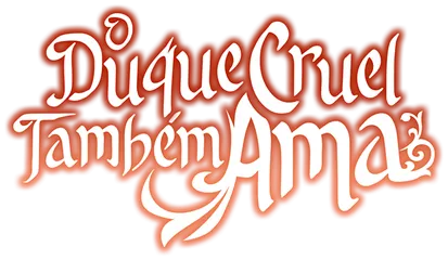 O Duque Cruel Também Ama (Webtoon) - Comikey Brasil