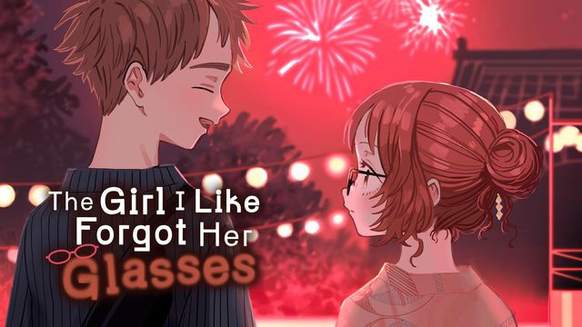 Wallpaper for The Girl I Like Forgot Her Glasses