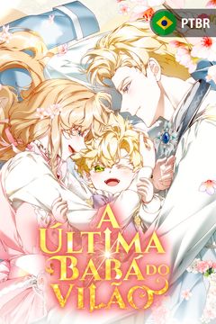 Cover for A Última Babá do Vilão