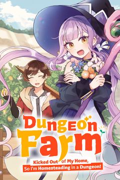 Cover for Dungeon Farm: Kicked Out of My Home