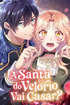 A Santa do Velório Vai Casar?
