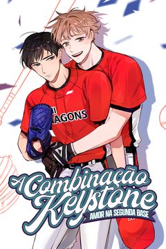 Cover for A Combinação Keystone: Amor na Segunda Base