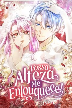 Cover for Vossa Alteza Me Enlouquece!