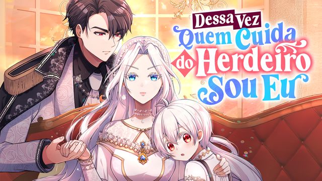 Wallpaper for Dessa Vez Quem Cuida do Herdeiro Sou Eu