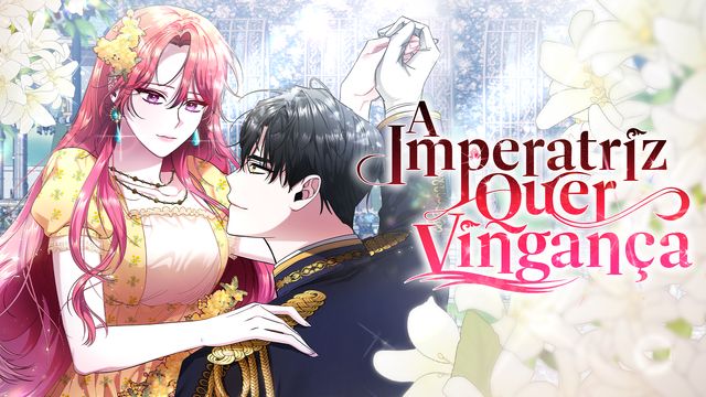 Wallpaper for A Imperatriz Quer Vingança