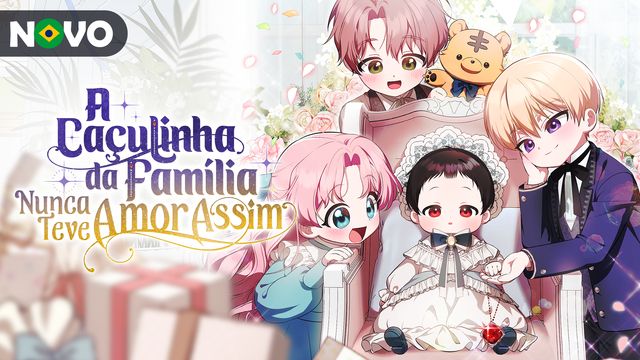 Wallpaper for A Caçulinha da Família Nunca Teve Amor Assim