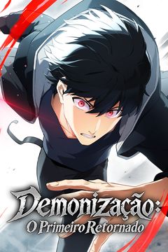 Demonização: O Primeiro Retornado