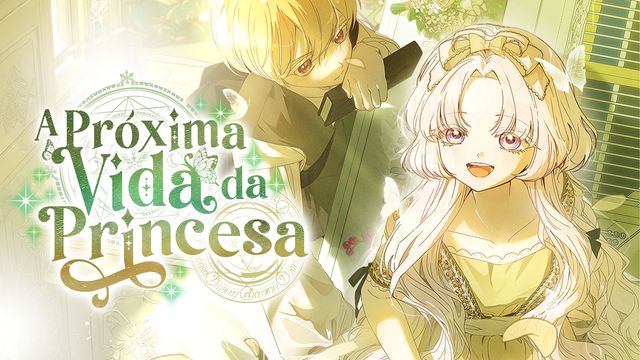 Wallpaper for A Próxima Vida da Princesa