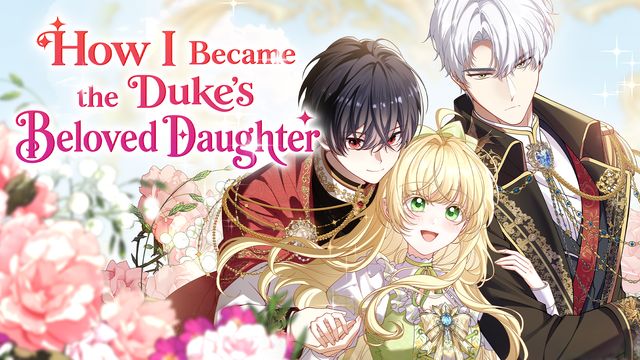 Wallpaper for How I Became the Duke's Beloved Daughter