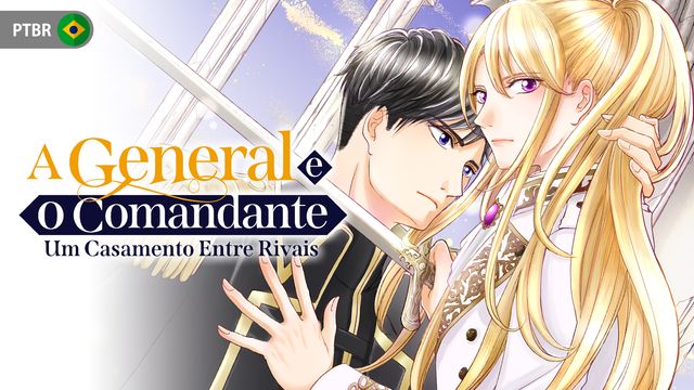 Wallpaper for A General e o Comandante: Um Casamento Entre Rivais