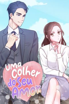 Uma Colher do Seu Amor