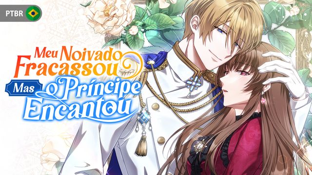Wallpaper for Meu Noivado Fracassou Mas o Príncipe Encantou
