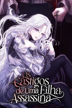 Cover for Os Castigos de uma Filha Assassina