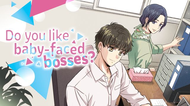 Wallpaper for Do you like baby-faced bosses?