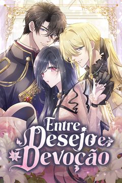Cover for Entre Desejo e Devoção