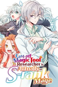 Cover for Cast-off Magic Tool Researcher is Actually an S-rank Mage