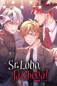 Sr. Lobo, Já Chega!