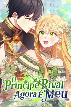 O Príncipe Rival Agora É Meu