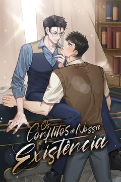 Cover for Os Conflitos de Nossa Existência