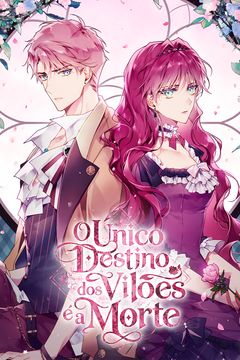 Cover for O Único Destino dos Vilões é a Morte