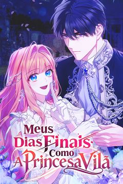 Meus Dias Finais Como A Princesa Vilã